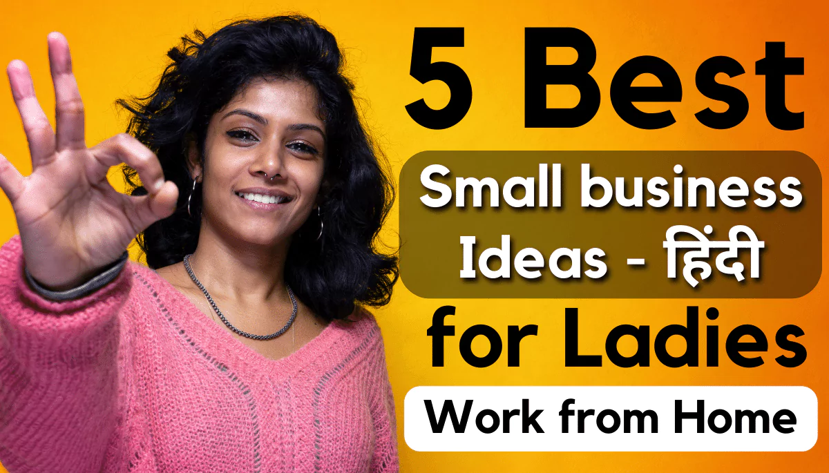 Best Small Business Ideas From Home For Ladies 
